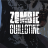 Zombie Guillotine